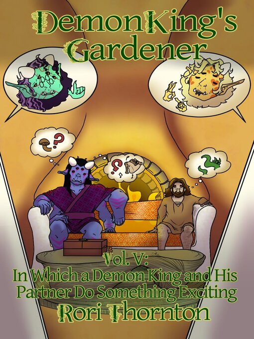 Title details for In Which a Demon King and His Partner Do Something Exciting by Rori Thornton - Available